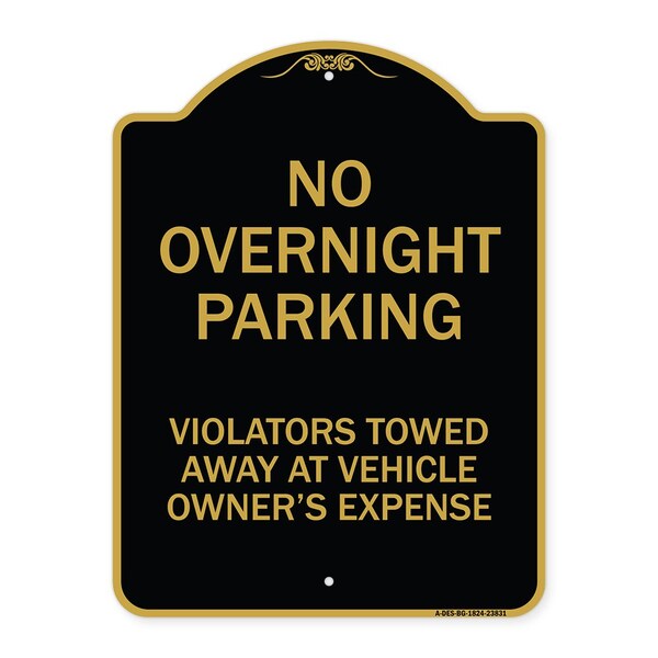 Signmission No Overnight Parking Violators Towed Away at Vehicle Owners Expense, Black & Gold, BG-1824-23831 A-DES-BG-1824-23831 - main